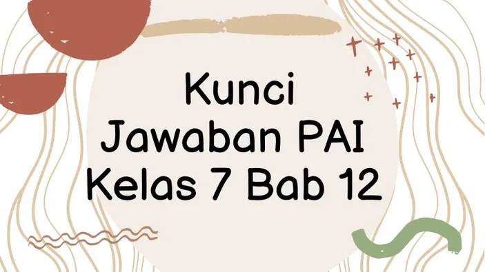 Kunci Jawaban PAI Kelas 7 Bab 12 Tentang Al-Khulafau Ar-Rasyidun - Info ...