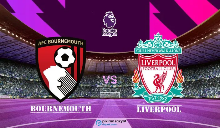 Prediksi Skor Pertandingan Bournemouth Vs Liverpool, Begini Susunan ...