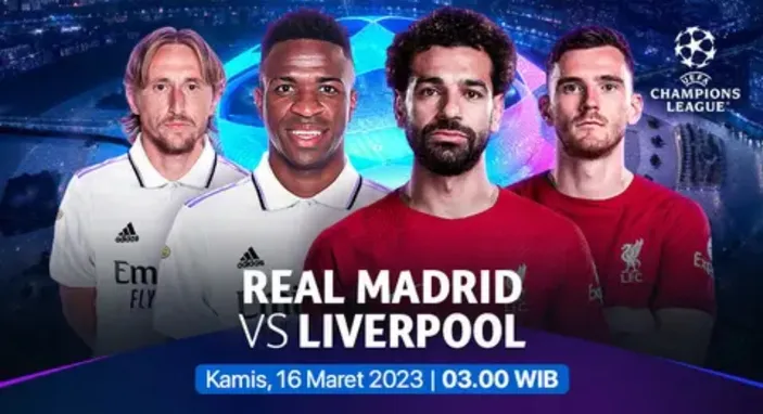 Link Nonton Real Madrid Vs Liverpool Liga Champions, Live Streaming ...