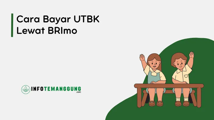 Ketahui Cara Bayar UTBK Lewat BRImo Beserta Tahapan Pendaftaran UTBK ...