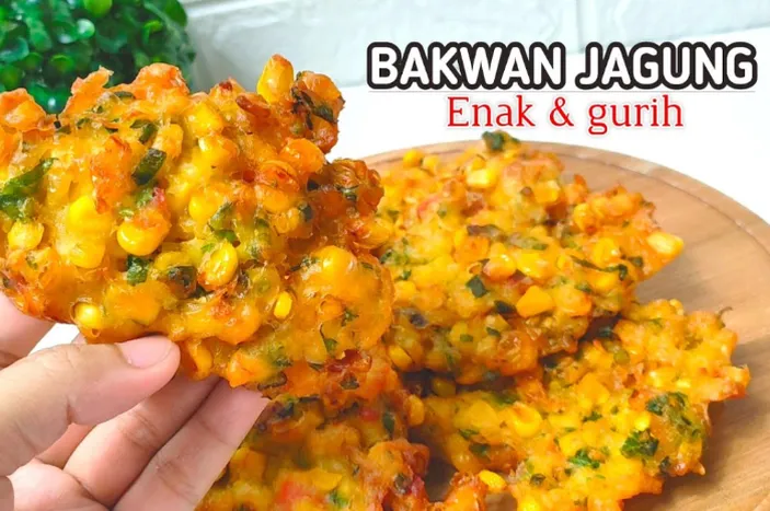 Resep Bakwan Jagung Ekonomis Super Garing Dan Lezat Cocok Banget