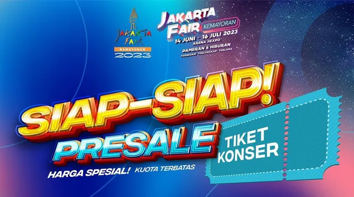 Presale Resmi Dibuka Intip Cara Beli Tiket Masuk Dengan Konser Jakarta Fair 2023 Di 2 Link 9253