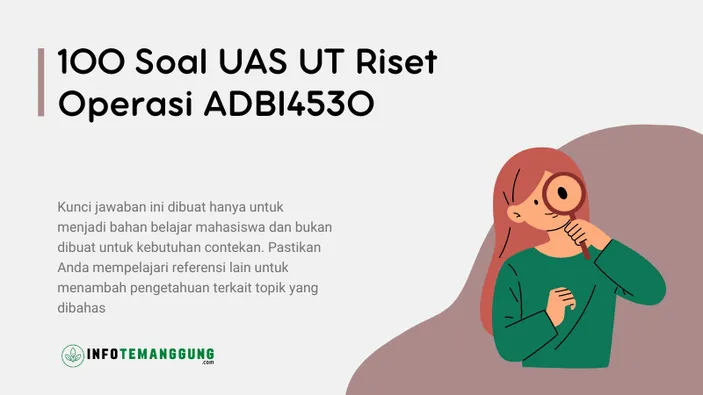 100 Soal UAS UT Riset Operasi ADBI4530, Contoh Soal UTM UT Riset ...