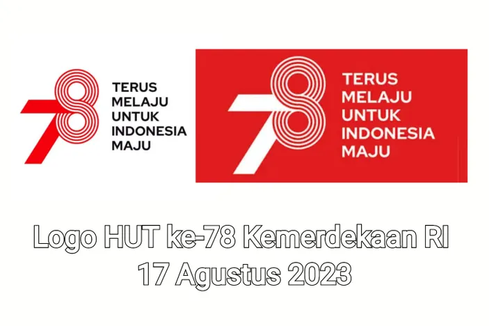 Ini Logo Hut Ri Ke 78 17 Agustus 2023 Simak Makna Dan Filosofinya Harian Waktu Lampung Online 7726