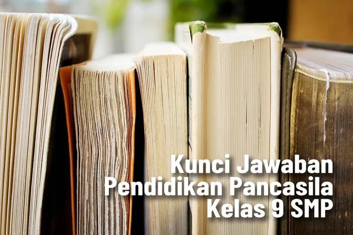 Kunci Jawaban Pendidikan Pancasila Kelas 9 SMP Halaman 117 118 Tradisi ...