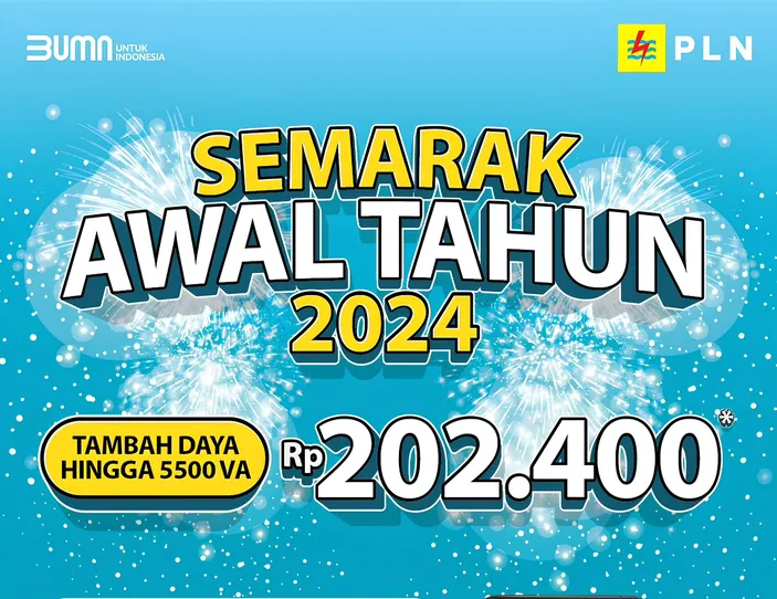 Semarak Awal Tahun 2024, PLN Kembali Gelar Promo Tambah Daya Listrik ...