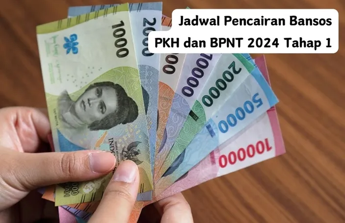 SIMAK! Jadwal Pencairan Bansos PKH Dan BPNT 2024 Tahap 1, Saldo Sudah ...