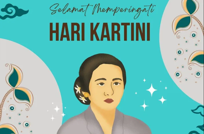 Ide Ucapan Hari Kartini April Ungkapkan Penghargaan Dan