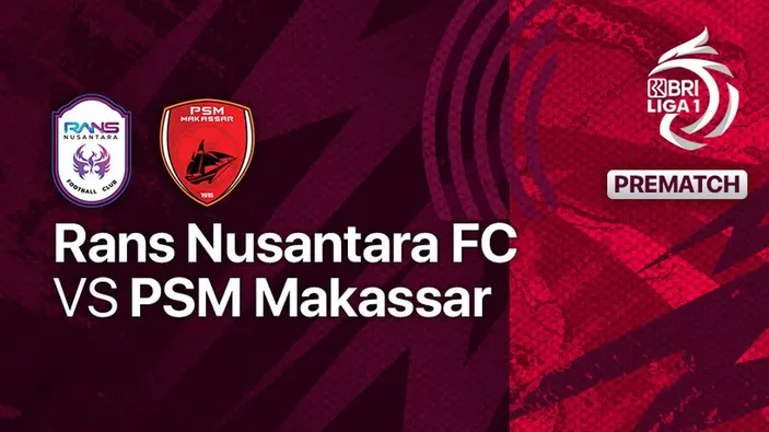 Bri Liga 1 Pekan 34: Inilah Jadwal Psm Makassar Vs Rans Nusantara Fc 