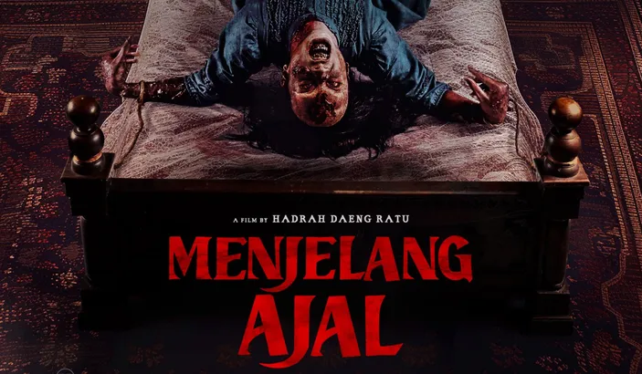 FILM Menjelang Ajal Kapan Terakhir Tayang? Film Horor Berdasarkan Kisah