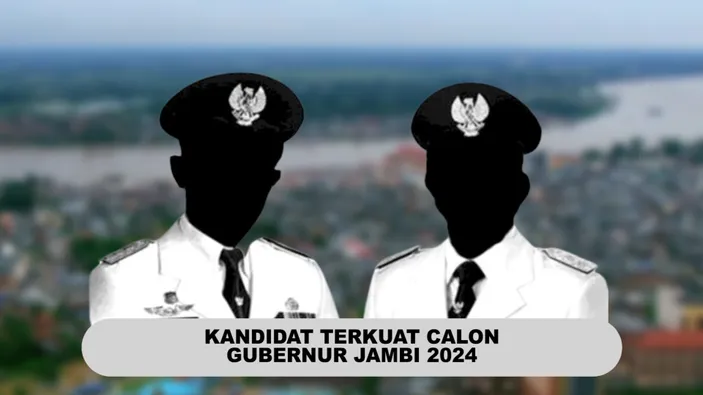 9 Kandidat Calon Gubernur Jambi 2024 Paling Berpengaruh, Siapa Yang ...