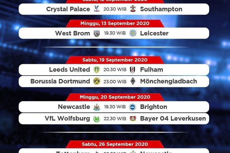Jadwal Liga Inggris 2020 2021 Pekan Ini Sabtu 12 September Di Net Tv Dan Mola Tv Bagikan Berita