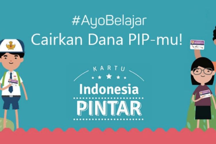 Dana Bantuan Program Indonesia Pintar PIP Hingga Rp1 Juta Per Siswa ...