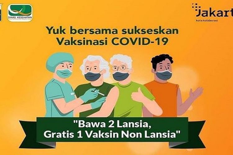 Asik Dapat Bonus Bawa 2 Lansia Vaksin Covid 19 Gratis 1 Untuk Non Lansia Program Vaksinasi Dki Jakarta Seputar Tangsel