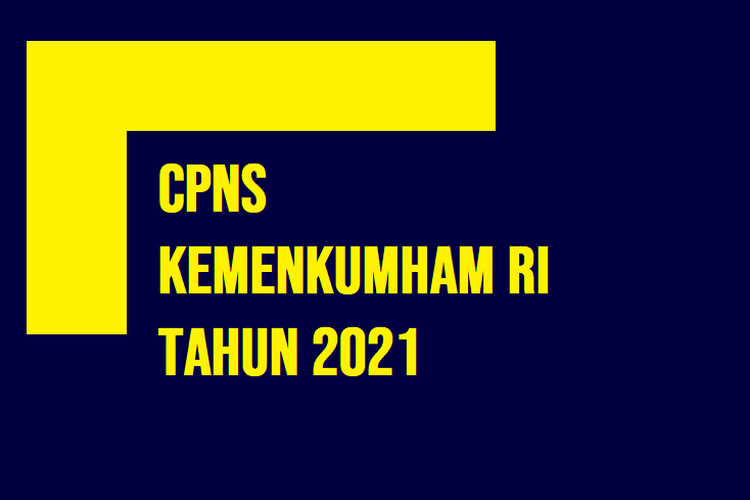 Syarat Daftar Sipir Kemenkumham Cpns 2021 Lulusan Sma Mulai Dari Batas Usia Hingga Tinggi Badan Simak Portal Bangka Belitung