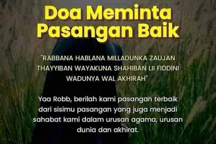 Doa-doa Minta Pasangan yang Baik, Kalian yang Masih Jomblo Wajib 