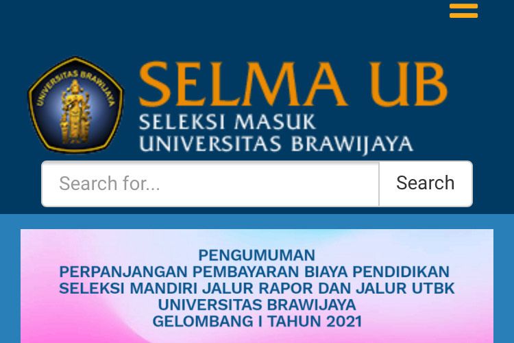 Pengumuman Mandiri UB Gel 2, Link Pengumuman Selma UB Gelombang 2 2021 ...