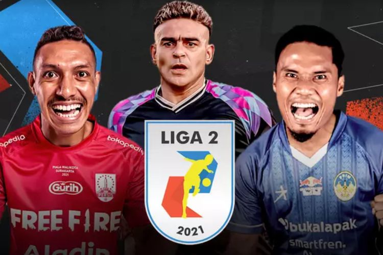 Jadwal Lengkap Liga 2 Indonesia 2021 Rans Cilegon Fc Persis Solo Ahha Psg Pati Dan Psim Yogyakarta Berita Diy
