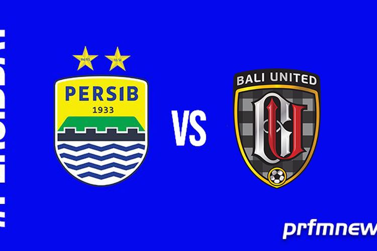 Persib vs bali united. Bali United vs prrsib Live.