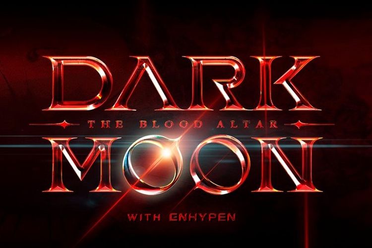 Sinopsis dan Jadwal Rilis Dark Moon ENHYPEN, Kolaborasi HYBE dengan