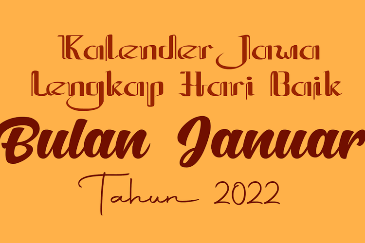 New Tanggalan Jawa 2022 Beserta Sejarah Dan Daftar Tanggal Nasional Arab Dan Jawa Serta 8171