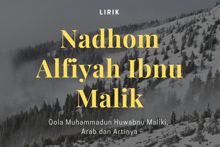 Lirik Qola Muhammadun Huwabnu Maliki, Nadhom Alfiyah Ibnu