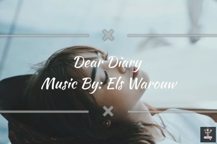 Lirik Lagu ‘dear Diary Oleh Els Warouw Teras Gorontalo