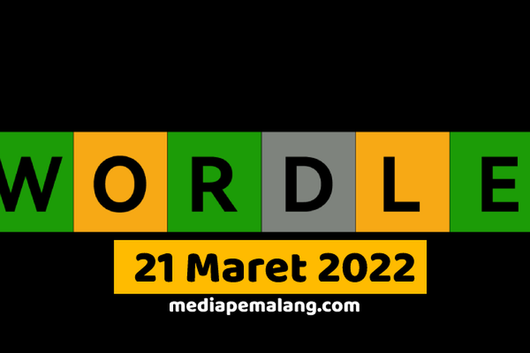 Inilah Kunci Jawaban Game Wordle Hari Ini Tanggal 21 Maret 2022