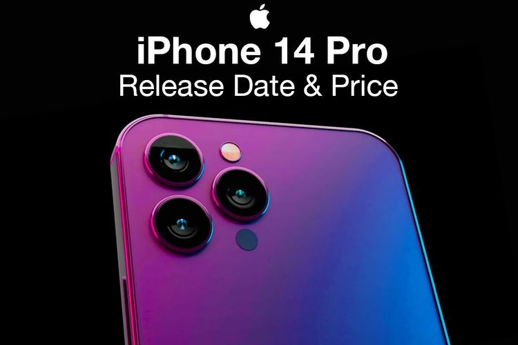 Perkiraan Harga dan Tanggal Rilis iPhone 14 hingga iPhone 14 Pro