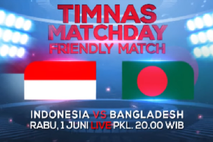 Laga Timnas Indonesia Vs Bangladesh Main Jam Berapa Dan Tayang Di Mana Simak Jadwal FIFA Match