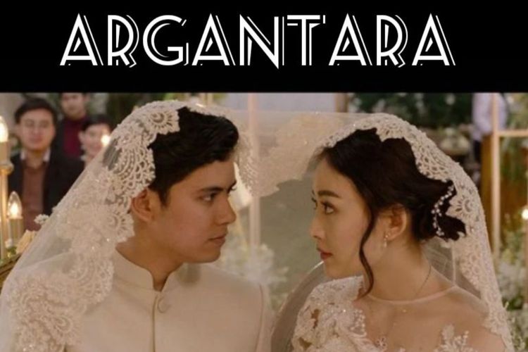 Sinopsis Film Argantara Yang Dibintangi Oleh Natasha Wilona Dan Aliando Syarief Akan Segera 2332