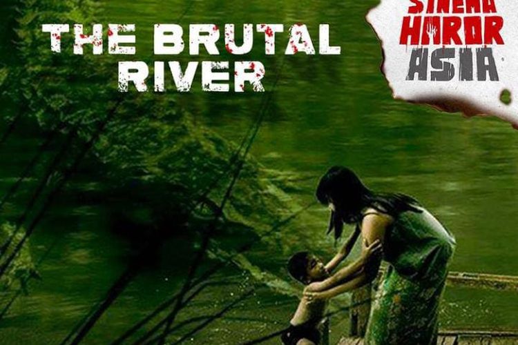 Sinopsis The Brutal River Film Horor Thailand Yang Tayang Malam Ini Di Antv Rabu 20 Juli 2022 