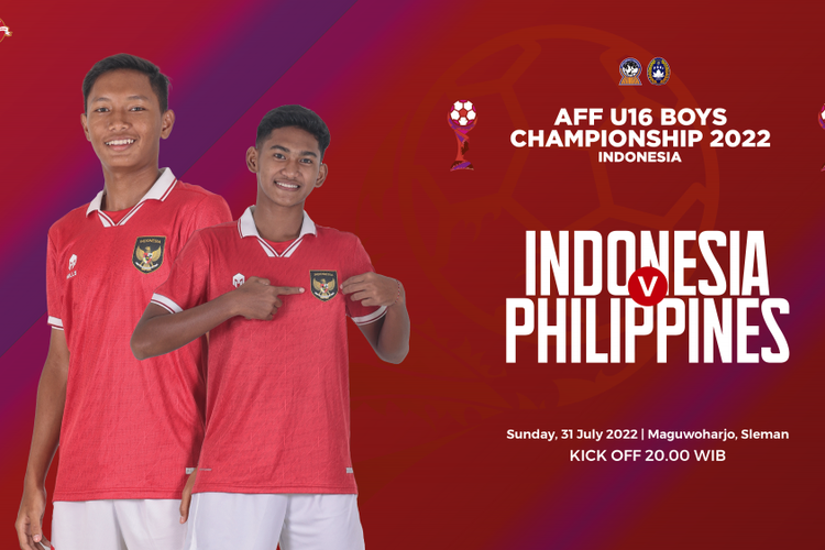 Jadwal Timnas Indonesia Vs Filipina Piala Aff U 16 Hari Ini Jam Berapa