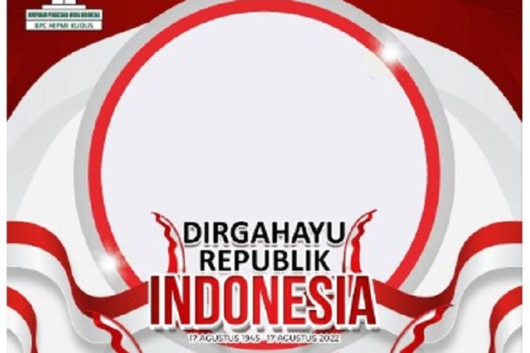 Link Twibbon 17 Agustus 2022 Dirgahayu Republik Indonesia Ke 77 Ayo Kibarkan Bendera Merah 1220