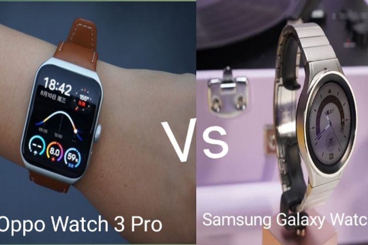 Oppo Watch 3 Pro Vs Samsung Galaxy Watch 5 Pro Siapa Yang Lebih