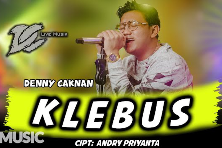 Lirik Lagu Klebus oleh Denny Caknan, Lengkap Jawa dan Bahasa Indonesia