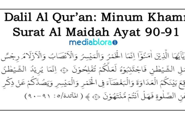 Hukum Minum Khamr Berikut Dalil Al Qur An Pada Surat Al Maidah Ayat