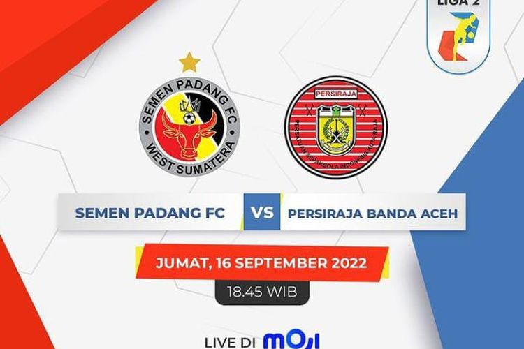 Jadwal Acara Moji Tv Hari Ini Jumat September Live Bri Liga Semen Padang Vs Persiraja