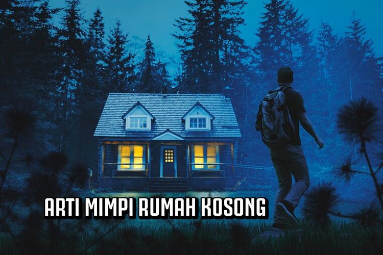 Makna Di Balik Mimpi Meninggalkan Rumah