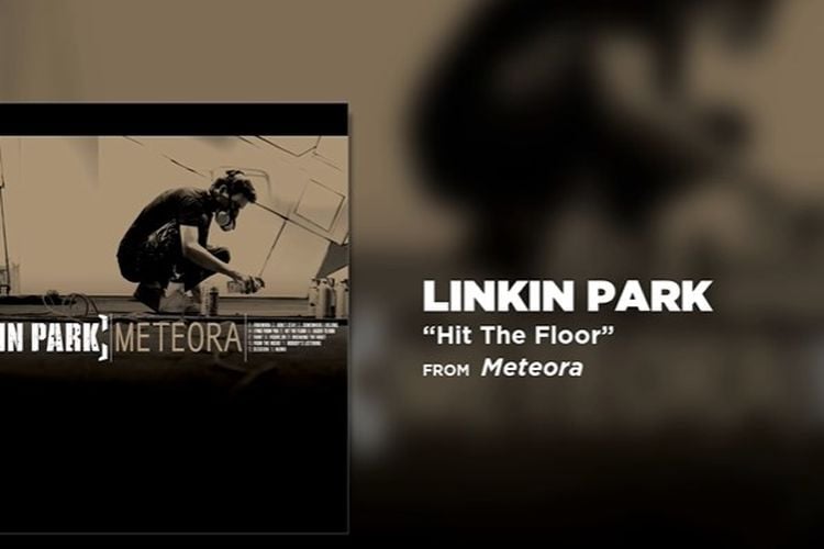 Lirik Lagu Hit The Floor - Linkin Park dan Fakta di Baliknya