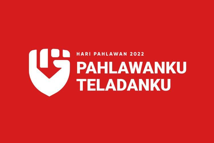 Makna Tema Dan Filosofi Logo Hari Pahlawan 2022 Pahlawanku Teladanku Literasi News 5669