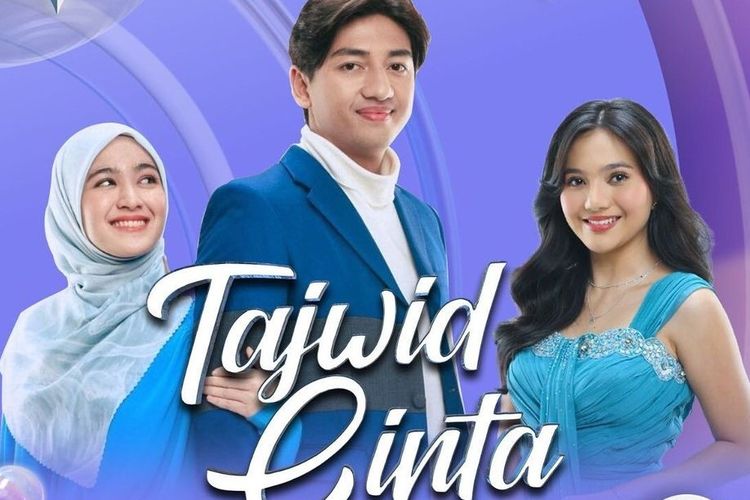 Jam Tayang Tajwid Cinta Di SCTV Hari Ini, Catat Jadwal Acara TV Senin ...