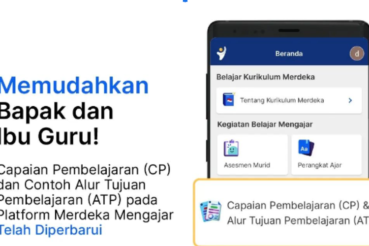 Fitur Baru Merdeka Mengajar, Begini Cara Mudah Akses CP Dan ATP Bagi ...