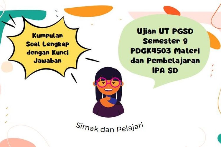 Kumpulan Soal Ujian UT PGSD Semester 9 PDGK4503 Materi Dan Pembelajaran ...