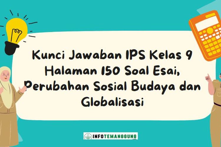 Kunci Jawaban IPS Kelas 9 Halaman 150 Soal Esai, Perubahan Sosial ...