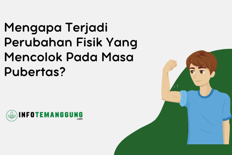 Mengapa Terjadi Perubahan Fisik Yang Mencolok Pada Masa Pubertas? Simak ...