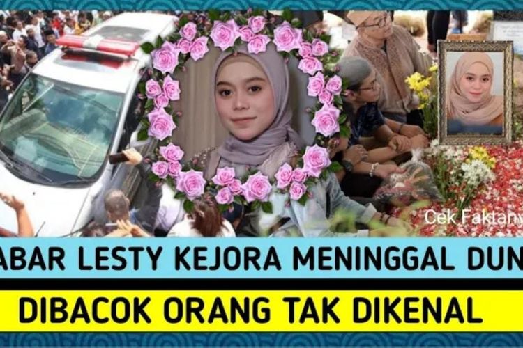 Cek Fakta Dunia Hiburan Berduka Penyanyi Dangdut Lesti Kejora