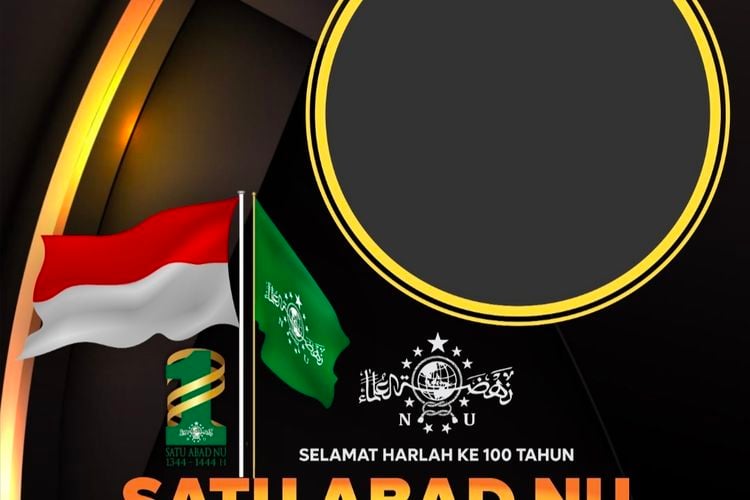 Kumpulan Link Twibbon Harlah Nu Abad Tahun Dengan Bingkai