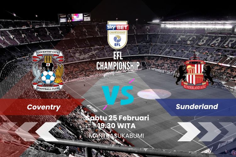 Prediksi Skor Coventry City Vs Sunderland Di Championship Malam Ini ...