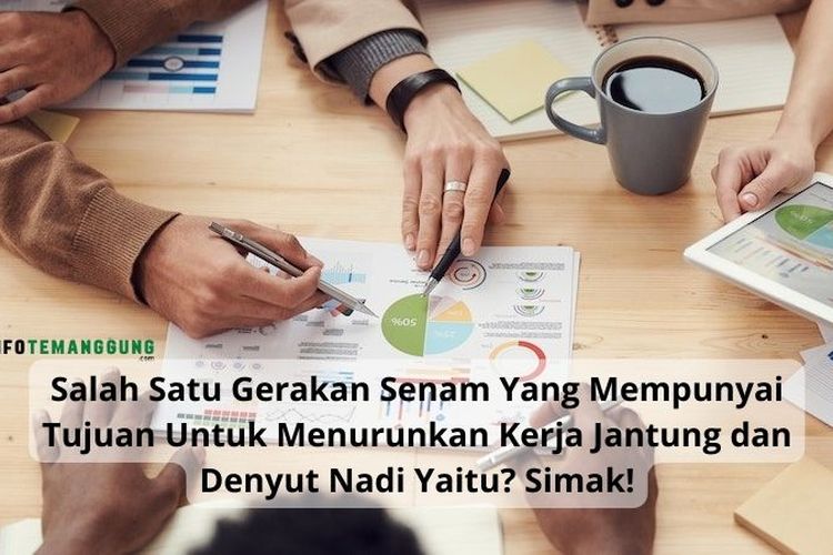 Salah Satu Gerakan Senam Yang Mempunyai Tujuan Untuk Menurunkan Kerja